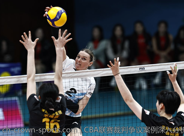 CBA联赛裁判争议案例深入分析